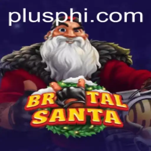 Unveiling BrutalSanta: A Unique Blend of Strategy and Fun with Plusph Elements
