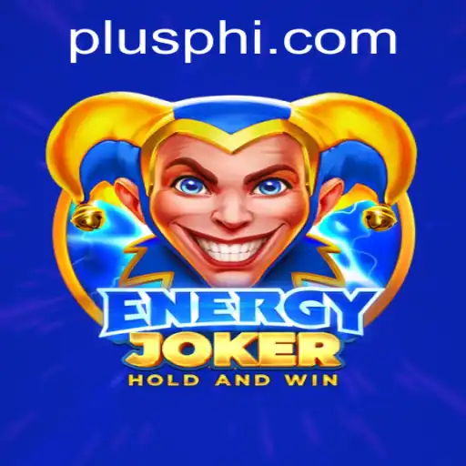 Exploring the Thrilling World of EnergyJoker and the Intriguing Role of Plusph