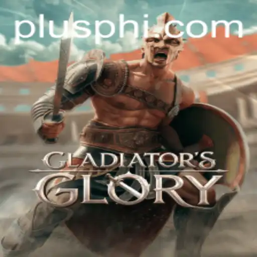 Exploring the Thrills of GladiatorsGlory: A New Gaming Phenomenon