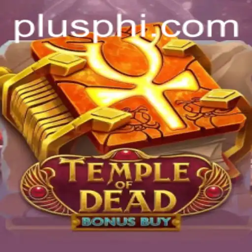 Exploring the Thrills of TempleofDeadBonusBuy